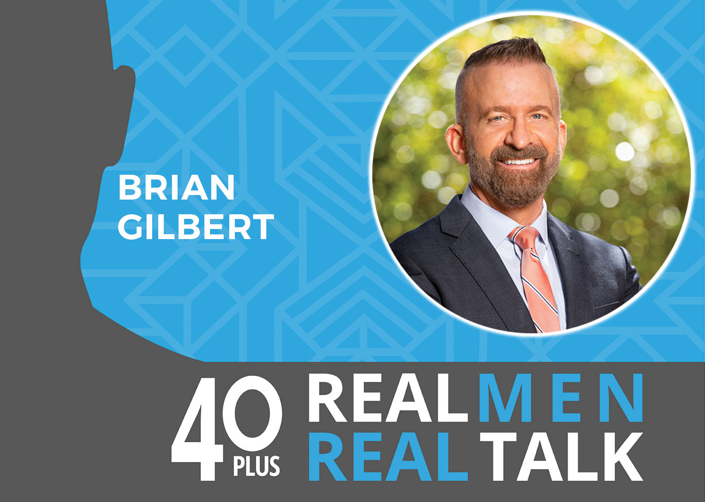40 Plus: Real Men. Real Talk. How to get real about our changing bodies.